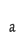 a