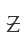 Z