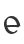 E