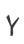 Y