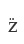 z