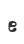 e