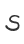 S
