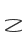 Z