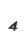 4