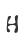 H