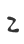 Z