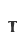T