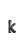 k