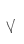 V
