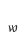 w