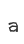 a
