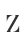 Z