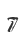 7