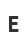 E