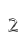 2