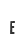 e