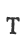 T