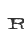 R