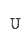 U