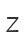 Z