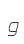 g