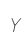 Y