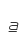 a