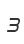 3