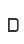 D