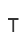 T
