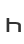 h
