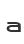 a