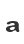 a
