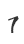7