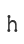 h