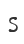 S