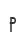 P