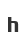 h