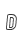 D