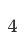 4