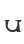 u