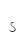 s