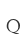 Q