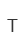 T