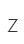Z