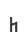 h