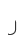 j