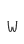 w