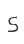 S